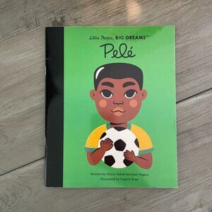 NEW Children's Pelé Little People, Big Dreams Book